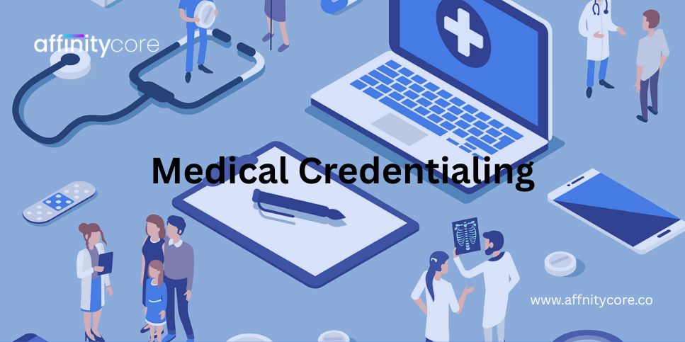 Medical Credentialing